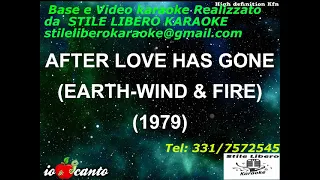 KARAOKE AFTER LOVE HAS GONE CON CORI ORIGINALI - EARTH-WIND & FIRE (Demo)