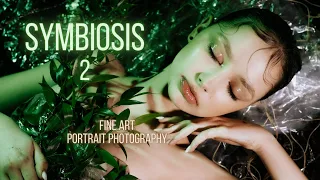 SYMBIOSIS 2 🌿 (Fantasy + Fashion Photography ) | Fine Art Portrait
