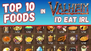 Top 10 Foods in Valheim I'd Eat IRL