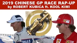 CHINESE GP Race Rap-up by Rob Kubica & Kool Kimi [1000GP special]