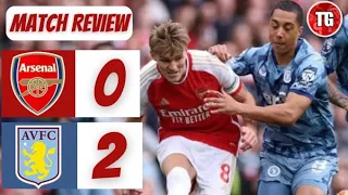 ARSENAL 0-2 ASTON VILLA LIVE MATCH REVIEW & PLAYER RATINGS