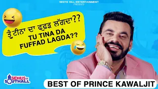 Best Of Prince Kanwaljit | Sidhus Of Southall | Punjabi Movie 2023 | Punjabi Comedy | Punjabi Cinema