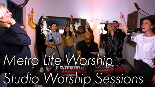 Metro Life Worship | Studio Worship Sessions