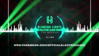 The Weeknd - Blinding Lights (Revolution Aloud Remix)