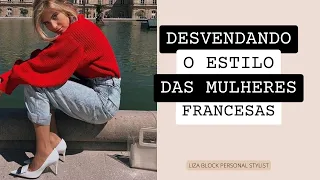 Estilo das Francesas: Minimalista e Sofisticado | Liza Block