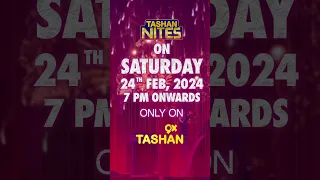 Tashan Nites is Back on 9x Tashan 🎶🤩  #shorts