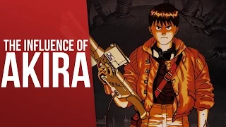 The Influence of Akira