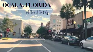 Ocala, Florida- A Tour of the City