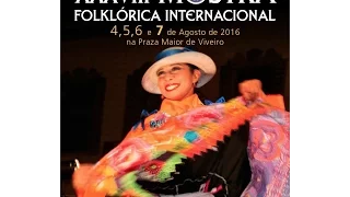 XXXVIII Mostra Folklórica Internacional-Viveiro 2016