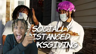 A Socially Distanced Thanksgiving | Dtay Known (REACTION)