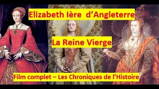 Elizabeth  Ière d'Angleterre - La Reine Vierge  avec  Anne-Marie Duff  - Complet - TUDORS