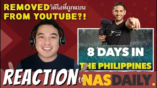 [INT'L SUB ซับไทย] REACTION VIDEO TO NAS DAILY | 8 DAYS IN THE PHILIPPINES | DELETED IN YOUTUBE?!