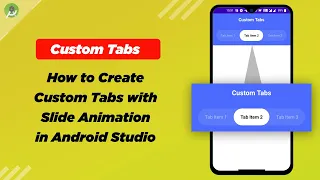 How to Create Custom Tabs with Animation in Android Studio | Android Studio Tutorials
