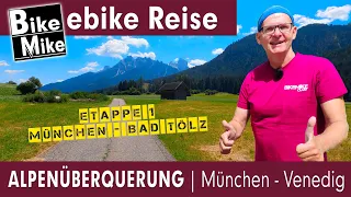 An die Alpen | München - Bad Tölz | Etappe 1 | Alpenüberquerung München - Venedig