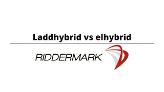 Laddhybrid vs elhybrid