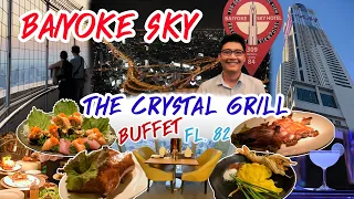 What you can get from The Crystal Grill Buffet, Baiyoke Sky Hotel 82nd floor