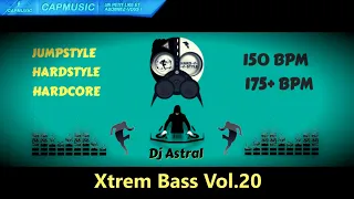 💿🔊 Xtrem Bass Vol.20 - Dj Astral 🔥Cap'tain No Official - Jumpstyle Hardstyle CapMusic - 2024