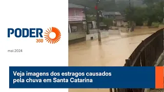 Veja imagens dos estragos causados pela chuva em Santa Catarina