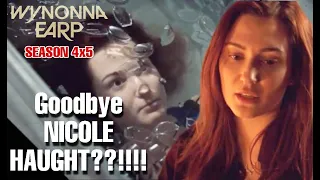 “Goodbye” Nicole Haught???!!!!! // Wynonna Earp Season 4x5