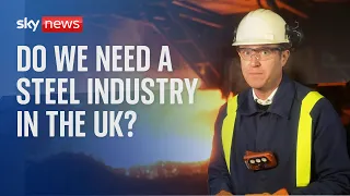 Do we need a steel industry in the UK anymore?
