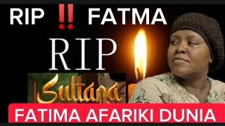 RIP; BI FATMA WA CITIZEN TV SULTANA AFARIKI DUNIA