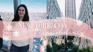 CHRISTMAS IN NYC TRAVEL DIARY | Vlogmas