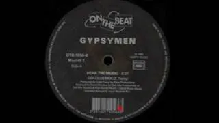 Hear The Music (Def Club Mix)  Gypsymen  (Todd Terry) - On The Beat  (Side A)