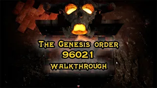 The Genesis Order 96021 Walkthrough