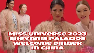 Miss Universe 2023 Sheynnis Palacios DAY 1 Welcome Dinner in China