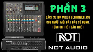 Điều Chỉnh Echo, INSERT EQ Cắt Hú Micro, Mixer X32