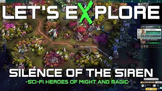 Let's eXplore Silence of the Sirens - Sci-Fi Heroes of Might and Magic, Presented by Gilded Destiny!