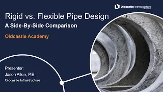 Rigid vs.  Flexible Pipe Design (Part 1 of 2) - 2023 Webinar