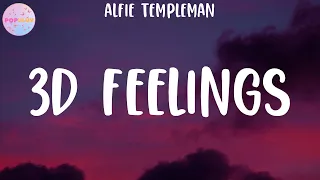 Alfie Templeman - 3D Feelings (Lyrics).