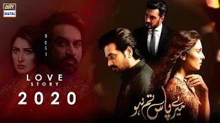 Best Love Story Of 2020 - Mere Pass Tum Ho - Humayun Saeed / Ayeza Khan / Adnan Siddique