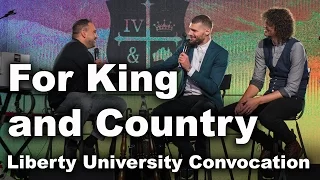 For King & Country - Liberty University Convocation