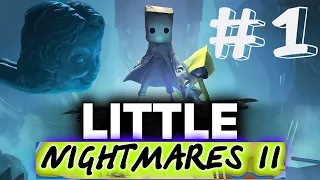 Little Nightmares 2  ᐅ Маленькие Кошмары 2 ᐅ Стрим #1