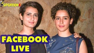 Facebook Live with Fatima Sana Shaikh & Sanya Malhotra for Dangal by Shardul Pandit | SpotboyE