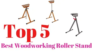 Top 5 Best Woodworking Roller Stand: Best Woodworking Roller Stand Reviews | (Buying Guide)