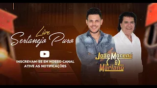 Live -  SERTANEJO PURO Vol.2 - João Moreno e Mariano