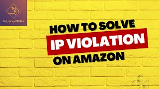 How to Resolve issue of Intellectual Property Violation from Amazon Seller Central account