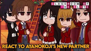 3️⃣ Classroom Of The Elite React To Ayanokoji's New Partner Yuuichi Au • Gacha React • COTE