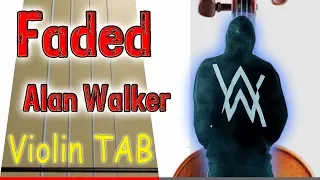 Faded - Alan Walker - Violin - Play Along Tab Tutorial