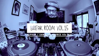 【45s MIX】90s〜00s HipHop / Sampling Source -Break Room Vol.15-