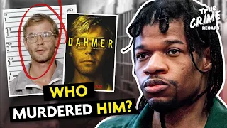 Who Killed Jeffrey Dahmer? | True Crime Recaps