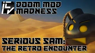 Serious Sam: The Retro Encounter - Doom Mod Madness