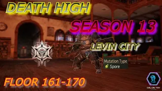 Lifeafter - Death High Season 13 | Floor 161-170 Speed run smooth?