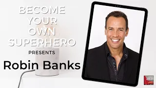 Robin Banks – International Speaker and Mind Power Expert!