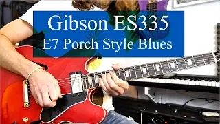 Gibson ES335 Demo - Porch Blues Style!