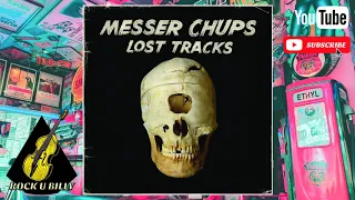 Messer Chups - Lost Tracks (2020)