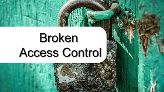 OWASP TOP 10 Broken Access Control - Explained with examples